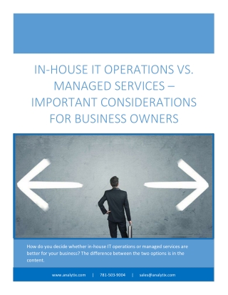 In-House IT Operations Vs. Managed Services - Important Considerations For Biz