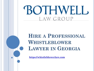 Professional Whistleblower Lawyer in Georgia - Bothwell Law Group