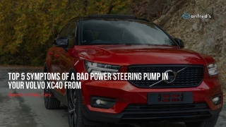 Top 5 Symptoms of a Bad Power Steering Pump in Your Volvo XC40 from Experts in Hwy, Cary