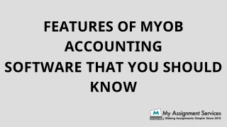 Fetures of MYOB Accounting Software