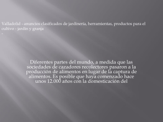 Valladolid - anuncios clasificados de jardinería, herramientas, productos para e
