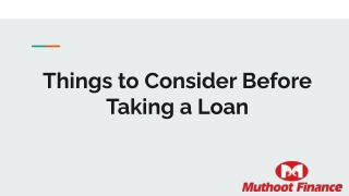 Things to Consider Before Taking a Loan