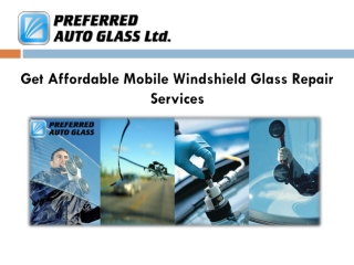 Get Affordable Mobile Windshield Glass Repair Services