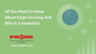 Know About Cargo Securing And Why It Is Important