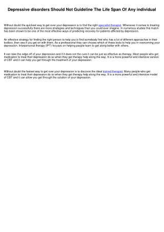 Despression symptoms Must Not Tip The Life Span Of Any individual