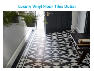 Vinyl Tiles Dubai