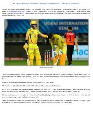 IPL-2021 MS Dhoni reveals why he gave Ravindra Jadeja