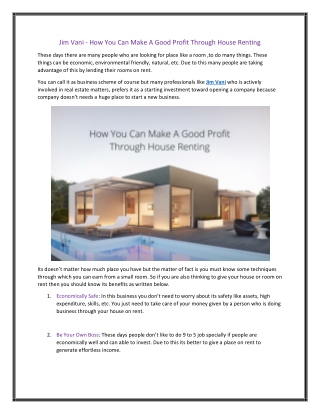 Jim Vani - How You Can Make A Good Profit Through House Renting