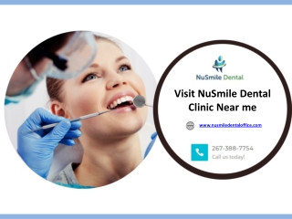 Visit NuSmile Dental Clinic Near me - nusmiledentaloffice.com