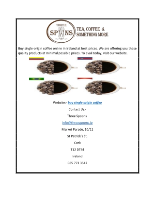 buy single origin coffee | Threespoons.ie