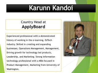 Karunn Kandoi - Country Head at ApplyBoard