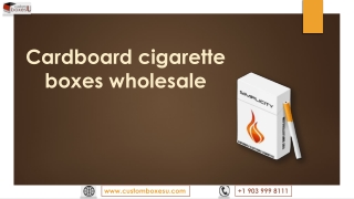 Get Cardboard cigarette boxes wholesale with Free design in London, UK