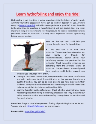 Learn hydrofoiling and enjoy the ride!