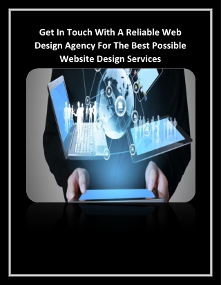 Get In Touch With A Reliable Web Design Agency For The Best Possible Website Design Services
