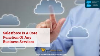 Salesforce Is A Core Function Of Any  Business Services