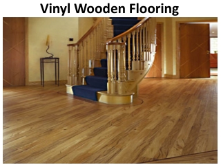 Wooden vinyl flooring