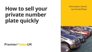 How to Sell Your Private Number Plate Quickly