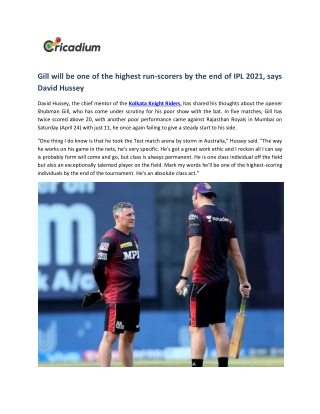 Gill will be one of the highest run-scorers by the end of IPL 2021, says David Hussey