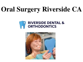 Oral Surgery Riverside CA