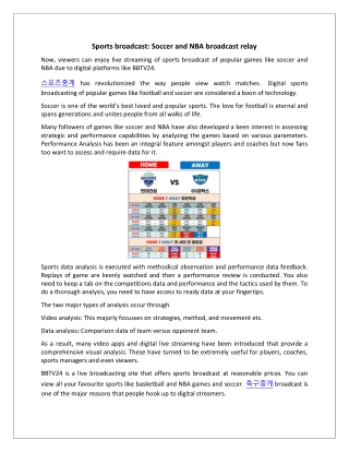 Sports broadcast Soccer and NBA broadcast relay