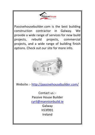 Construction Contractor in Galway  Passivehousebuilder.com