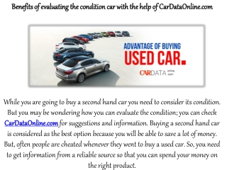 Benefits of evaluating the condition car with the help of CarDataOnline.com