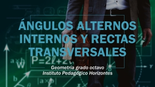 Ángulos alternos internos.