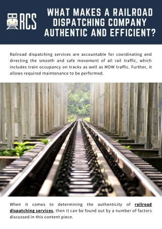 What makes a railroad dispatching company authentic and efficient?