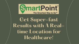 Get Super-fast Results with A Real-time Location for Healthcare!