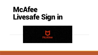 McAfee Livesafe Sign in | McAfeePro