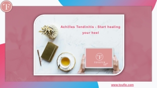 Achilles Tendinitis - Start healing your heel