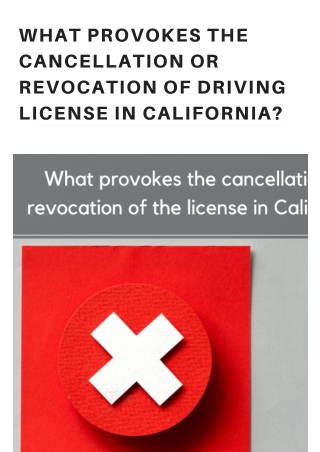 What causes the cancellation or revocation of driving license in California?