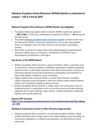 Ethylene Propylene Diene Monomer Market is estimated to surpass ~ US$ 6.2 Bn