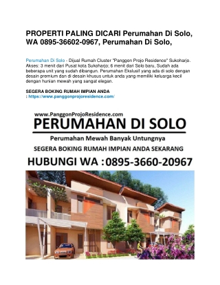 PROPERTI PALING DICARI Perumahan Di Solo, WA 0895-36602-0967, Perumahan Di Solo,