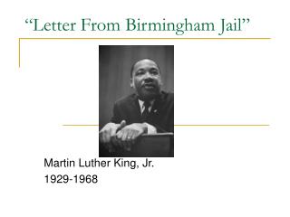 “Letter From Birmingham Jail”