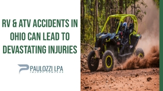 Rv & Atv Accidents in Ohio Can Lead to Devastating Injuries