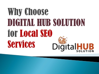 Why Choose Digital Hub Solution for Local SEO Services