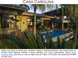 Casa Carolina Villa