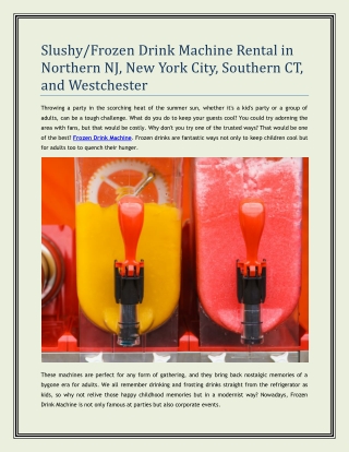 Slushy/Frozen Drink Machine Rental in Northern NJ, New York City, Southern CT, a