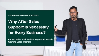 Why After Sales Support is Necessary for Every Business?