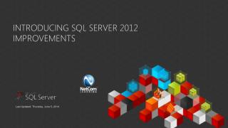 Introducing SQL Server 2012 Improvements