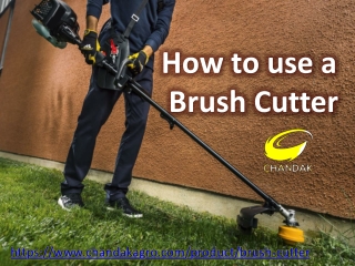 How to use a Brush Cutter