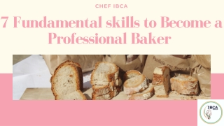 7 Fundamental skills to Become a Professional Baker