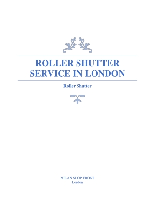Roller Shutter | Roller Shutter services in London