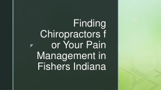 Finding Chiropractors for Your Pain Management in Fishers Indiana