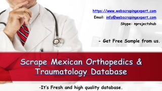 Scrape Mexican Orthopedics & Traumatology Database