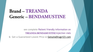 BENDAMUSTINE TREANDA 100MG Guaranteed Lowest Cost and Side Effects