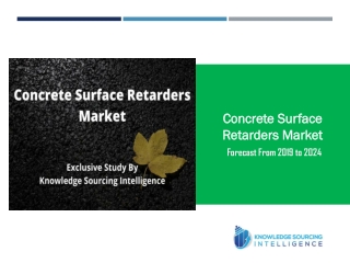 Exclusive Study on Concrete Surface Retarders Market