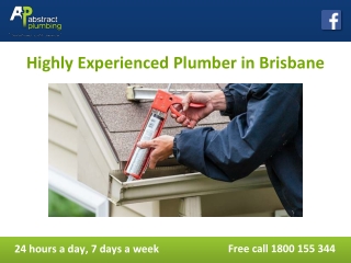 Highly Experienced Plumber in Brisbane