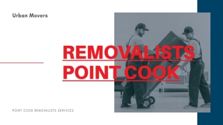 Removalists Point Cook | Movers Point Cook | Urban Movers